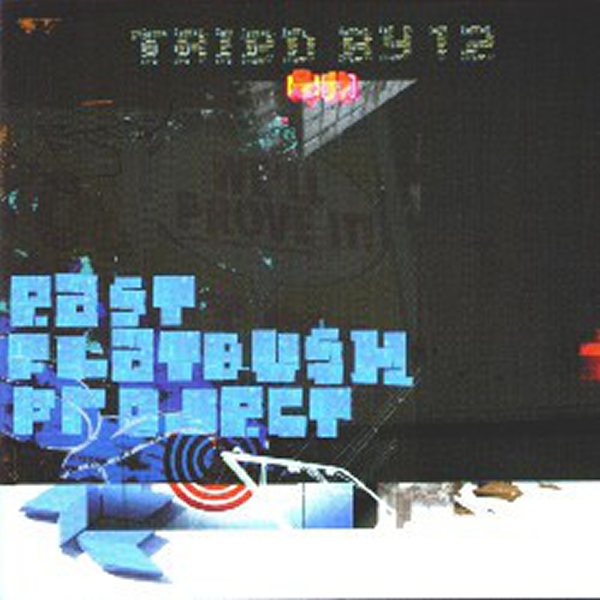 East Flatbush Project Tried By 12 (Remixes)